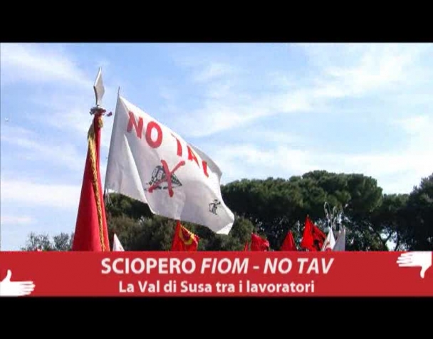 sciopero-fiom-no-tav-la-valsusa-tra-i-lavoratori-video-interviste-a-sandro-plano-e-manifestanti