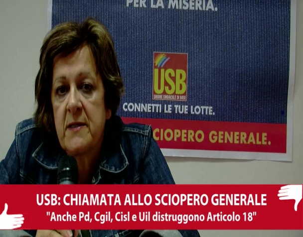 usb-chiamata-allo-sciopero-generale-anche-pd-cgil-cisl-e-uil-distruggono-larticolo-18