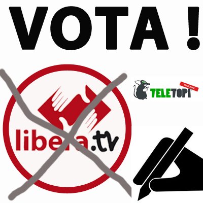 VOTA LIBERA.TV ! – Concorso TeleTopi per la migliore WebTv italiana