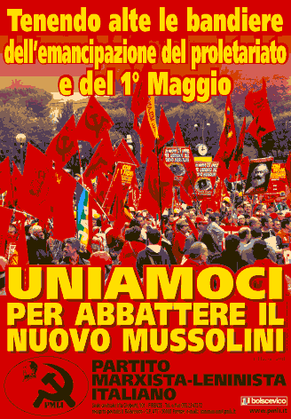 Tenendo alte le bandiere dell’emancipazione del proletariato e del 1° Maggio:
