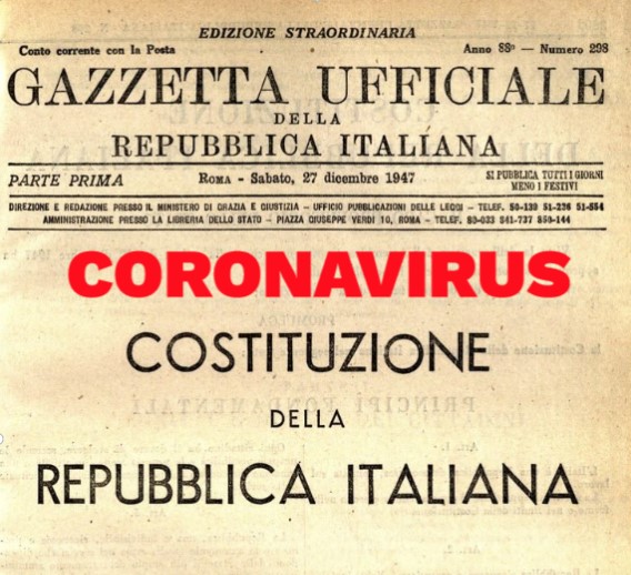 CORONAVIRUS e COSTITUZIONE : Attenzione alla difesa della libertà